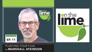 Marshall Atkinson, apparel decorating professional with 'on the lime' marketing podcast logo