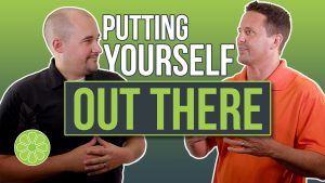 Austin Albany, Creative Director at Sublime Media Group and Matt Plapp from Matt Plapp TV talking with 'putting yourself out there' text