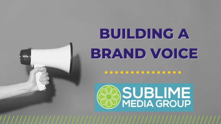 megaphone photo with text that readsbuilding a brand voice, sublime mediagroup